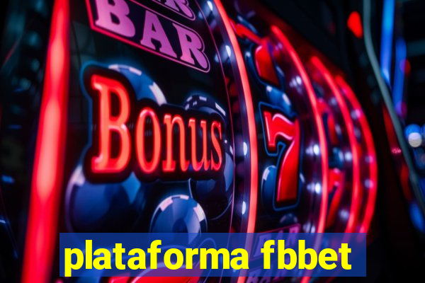 plataforma fbbet